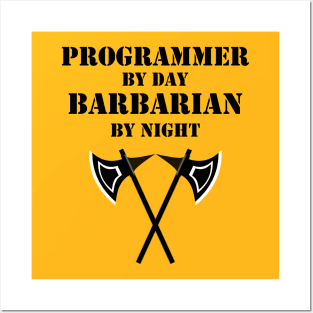 PROGRAMMER BY DAY BARBARIAN BY NIGHT 5E Meme RPG Rage Class Posters and Art